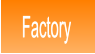 Factory Factory